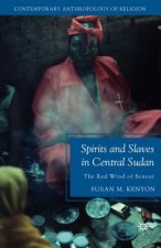 Spirits and Slaves in Central Sudan