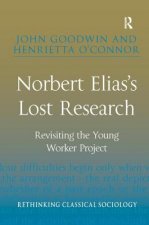 Norbert Elias's Lost Research