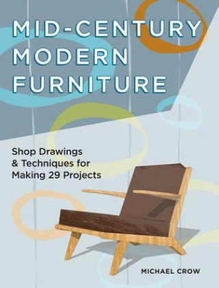 Making Mid Century Modern Furniture