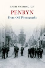 Penryn From Old Photographs