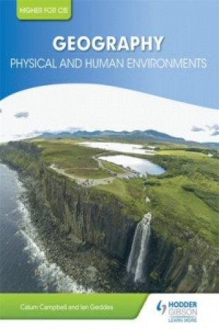 Higher Geography: Physical and Human Environments