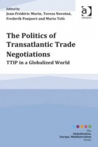 Politics of Transatlantic Trade Negotiations