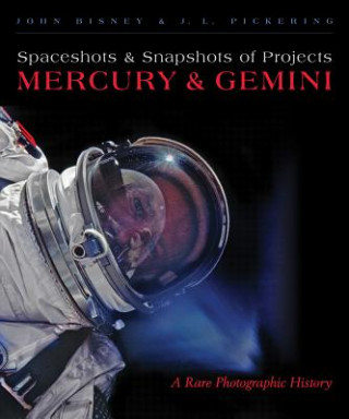 Spaceshots & Snapshots of Projects Mercury & Gemini