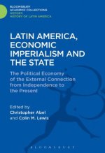 Latin America, Economic Imperialism and the State