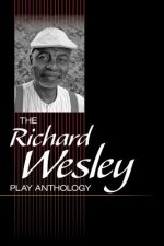 Richard Wesley Play Anthology