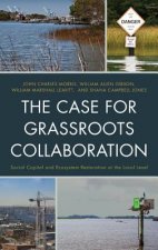 Case for Grassroots Collaboration
