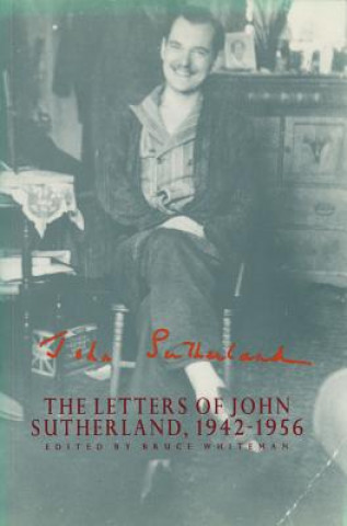 Letters of John Sutherland, 1942-56