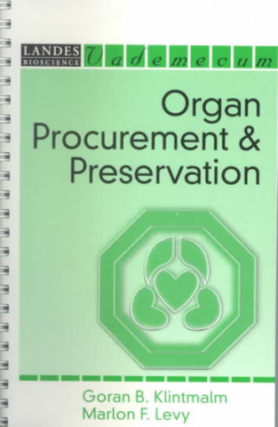 Organ Procurement and Preservation