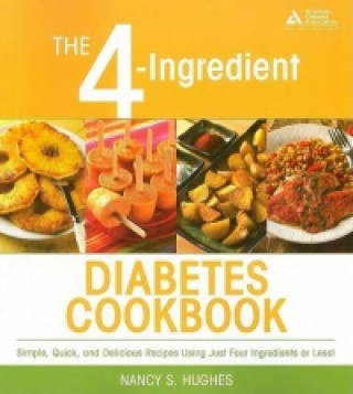 4-Ingredient Diabetes Cookbook