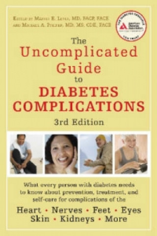 Uncomplicated Guide to Diabetes Complications