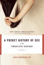 Pocket History Of Sex In The Twentieth Century