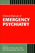 Clinical Manual of Emergency Psychiatry