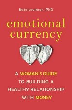 Emotional Currency