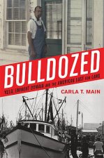 Bulldozed