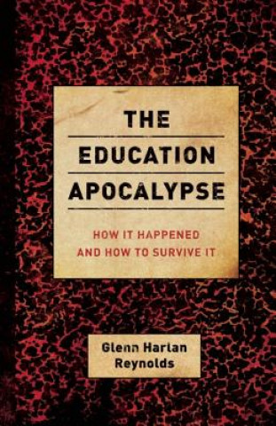 Education Apocalypse