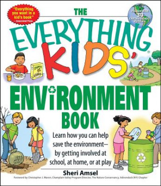 Everything Kids' Environment Book