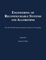 Engineering of Reconfigurable Systems and Algorithms