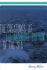 Creatures at the Absolute Bottom of the Sea