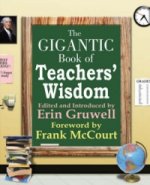 Gigantic Book of Teachers' Wisdom