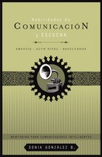 Habilidades de comunicacion y escucha