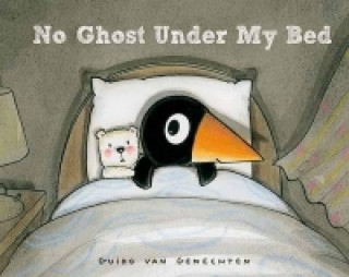 No Ghost Under My Bed