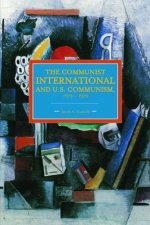 Communist International And U.s. Communism, 1919-1929