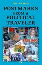 Postmarks from a Political Traveler