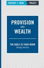 Provision and Wealth