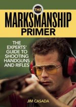 Marksmanship Primer