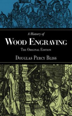 History of Wood Engraving