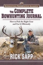 Complete Bowhunting Journal