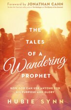Tales Of A Wandering Prophet, The