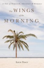 Wings of the Morning