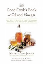 Good Cook's Book of Oil and Vinegar