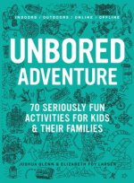 UNBORED Adventure