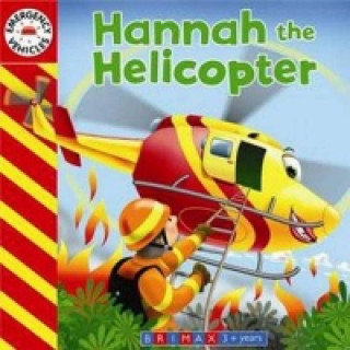 Emergency Vehicles - Hannah the Helicopter