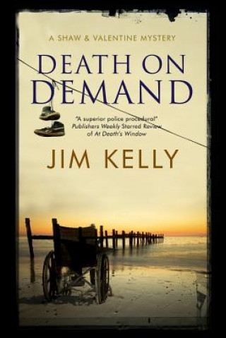 Death on Demand: A Shaw and Valentine Police Procedural