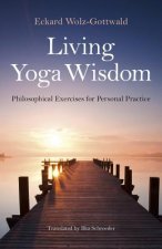 Living Yoga Wisdom