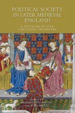 Political Society in Later Medieval England