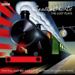 Agatha Christie: The Lost Plays