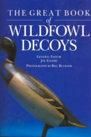 Great Book of Wildfowl Decoys