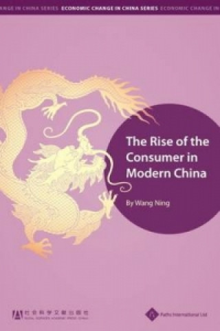 Rise of the Consumer in Modern China