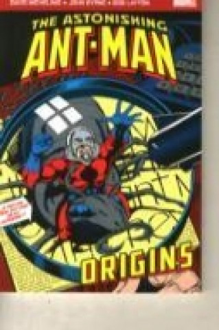 Astonishing Ant-Man: Origins