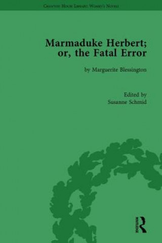 Marmaduke Herbert; or, The Fatal Error by Marguerite Blessington