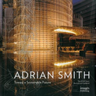 Architecture of Adrian Smith