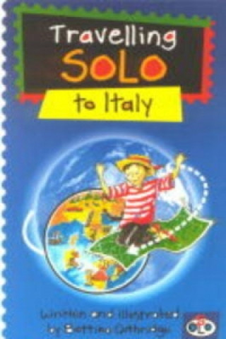 Travelling Solo to Italy