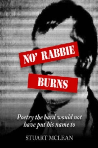 No' Rabbie Burns