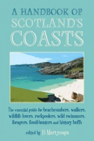 Handbook Of Scotland's Coasts