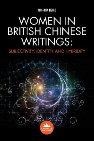 Women in British Chinese Writing