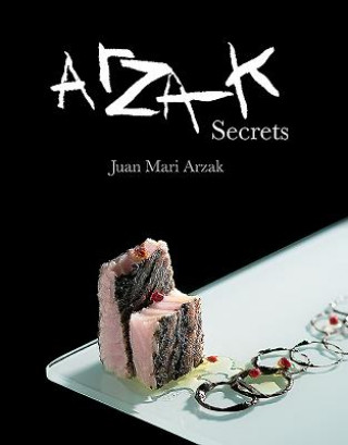 Arzak Secrets